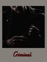 Criminal (СИ) - "yourwriterellen"