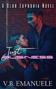 Просто бизнес (ЛП) - Эмануэль В.