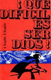 Que dificil es ser Dios - Стругацкие Аркадий и Борис