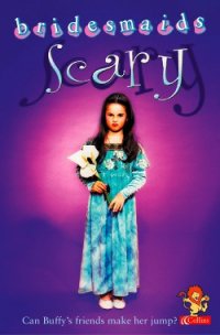 The Scary Bridesmaid - Redmond Diane