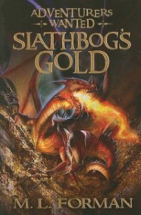 Slathbog's Gold - Forman Mark L