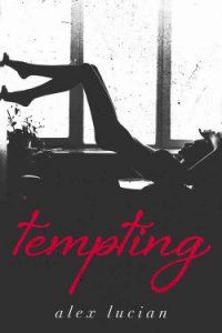 Tempting - Lucian Alex