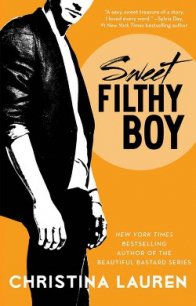 Sweet Filthy Boy - Lauren Christina