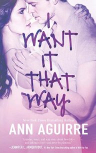 I Want It That Way - Aguirre Ann