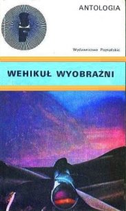 Wehikuł Wyobraźni - Boruń Krzysztof
