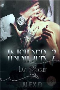 Insider 2 (СИ) - "Алекс Д"