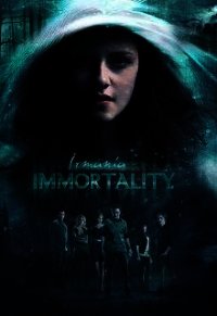 Immortality (СИ) - Грушевицкая Ирма